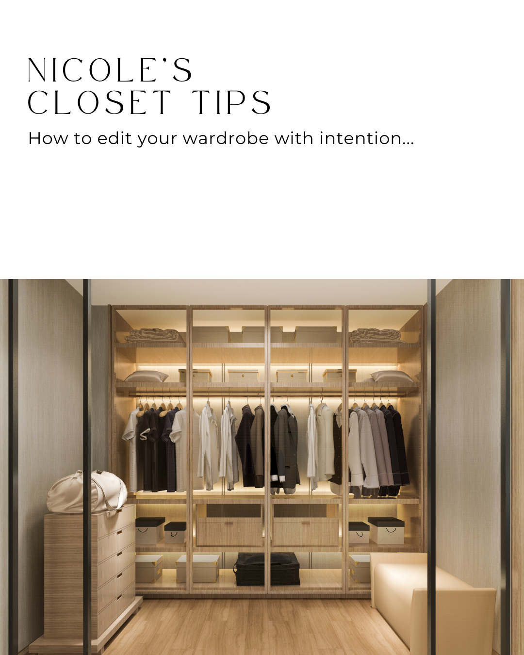 How to edit your wardrobe with intention